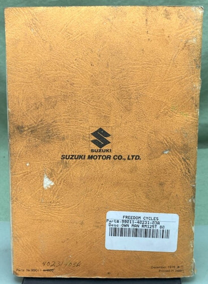 Suzuki 99011-40231-03A RM125 Owner's Manual 1976 Genuine