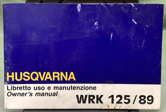 Husqvarna 60991/88 WRK 125 Owner's Manual 1989 Genuine