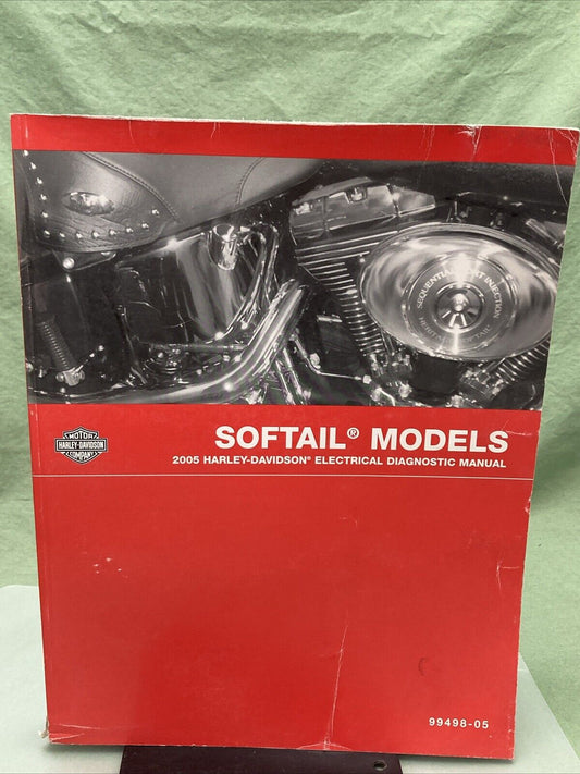 HARLEY DAVIDSON 99498-05 SOFTAIL MODELS 2005 ELECTRICAL DIAGNOSTIC MANUAL