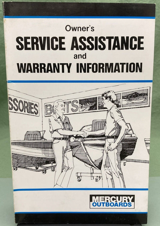 GENUINE MERCURY 90-13532-1 SERVICE ASSISTANCE & WARRANTY INFORMATION 1985