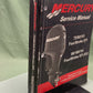 GENUINE MERCURY 90-899185 75/90/115 FOURSTROKE EFI SERVICE MANUAL 2006