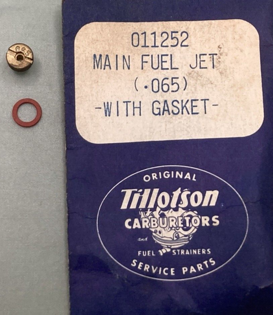 NEW GENUINE TILLOTSON 011252 MAIN FUEL JET .065 W/ GASKET