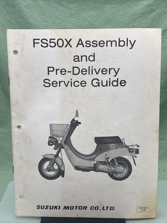 GENUINE SUZUKI MS-0551E-03 FS50X ASSEMBLY AND PRE-DELIVERY SERVICE GUIDE