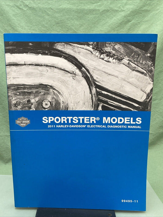 HARLEY DAVIDSON 99495-11 SPORTSTER MODELS 2011 ELECTRICAL DIAGNOSTIC MANUAL