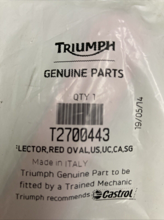 NEW GENUINE TRIUMPH T2700443 Reflector, Red Oval, Us, Uc, Ca, Sg