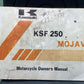 GENUINE KAWASAKI 99920-1333-01 KSF 250 MOJAVE OWNER'S MANUAL