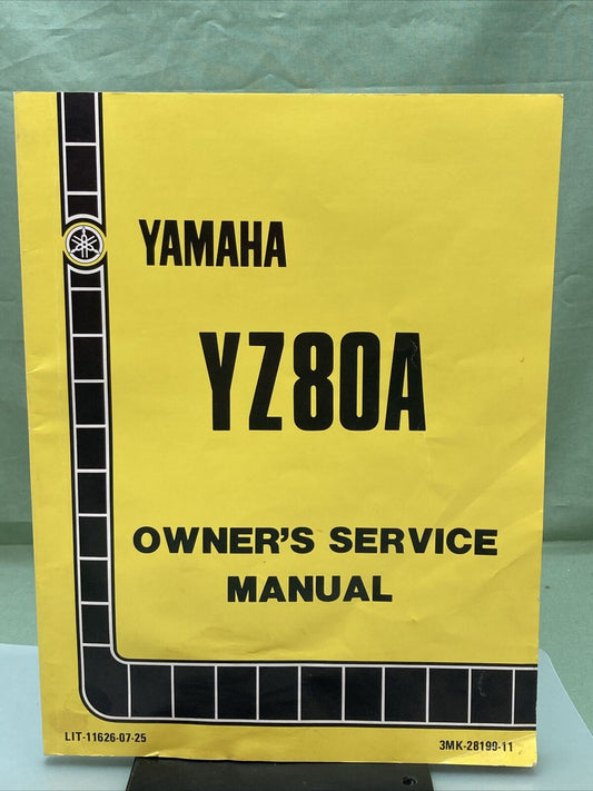 GENUINE YAMAHA LIT-11626-07-25 YZ80A OWNER'S SERVICE MANUAL 3MK-28199-11