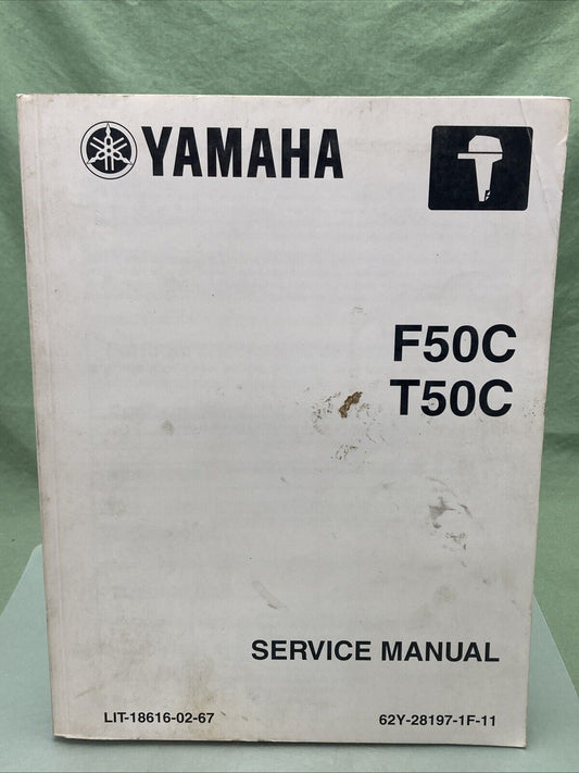 GENUINE YAMAHA LIT-18616-02-67 F50C, T50C SERVICE MANUAL 2003