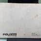 GENUINE POLARIS W877828 CYCLONE OWNER'S SAFETY AND MAINTENANCE MANUAL 9911324