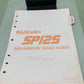 GENUINE SUZUKI 99501-41070-03E SP125 SUPPLEMENTARY SERVICE MANUAL 1985