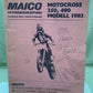 GENUINE MAICO MOTOCROSS 250, 490 MODELL 1983 TECHNICAL DATA, OWNER'S MANUAL