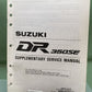 GENUINE SUZUKI 99501-43030-03 SUPPLEMENTARY SERVICE MANUAL 350SE