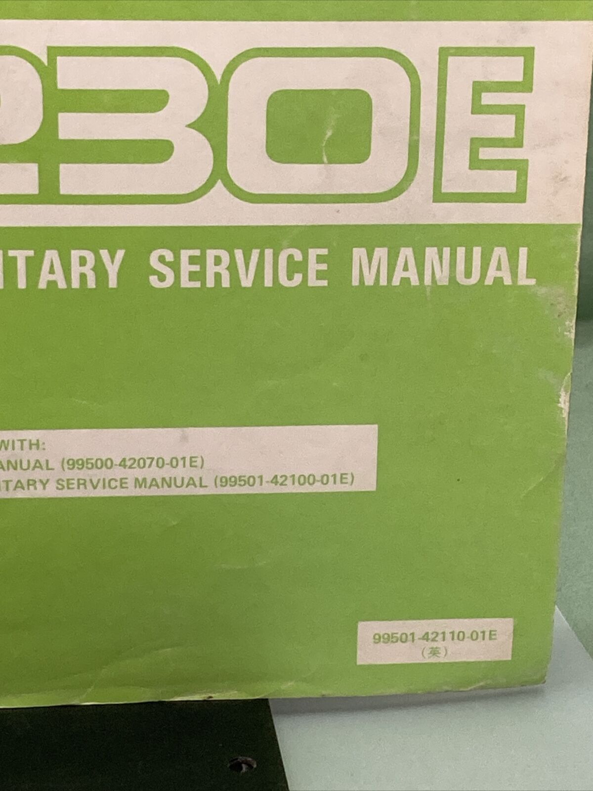 GENUINE SUZUKI 99501-42110-01E SUPPLEMENTARY SERVICE MANUAL LT230E