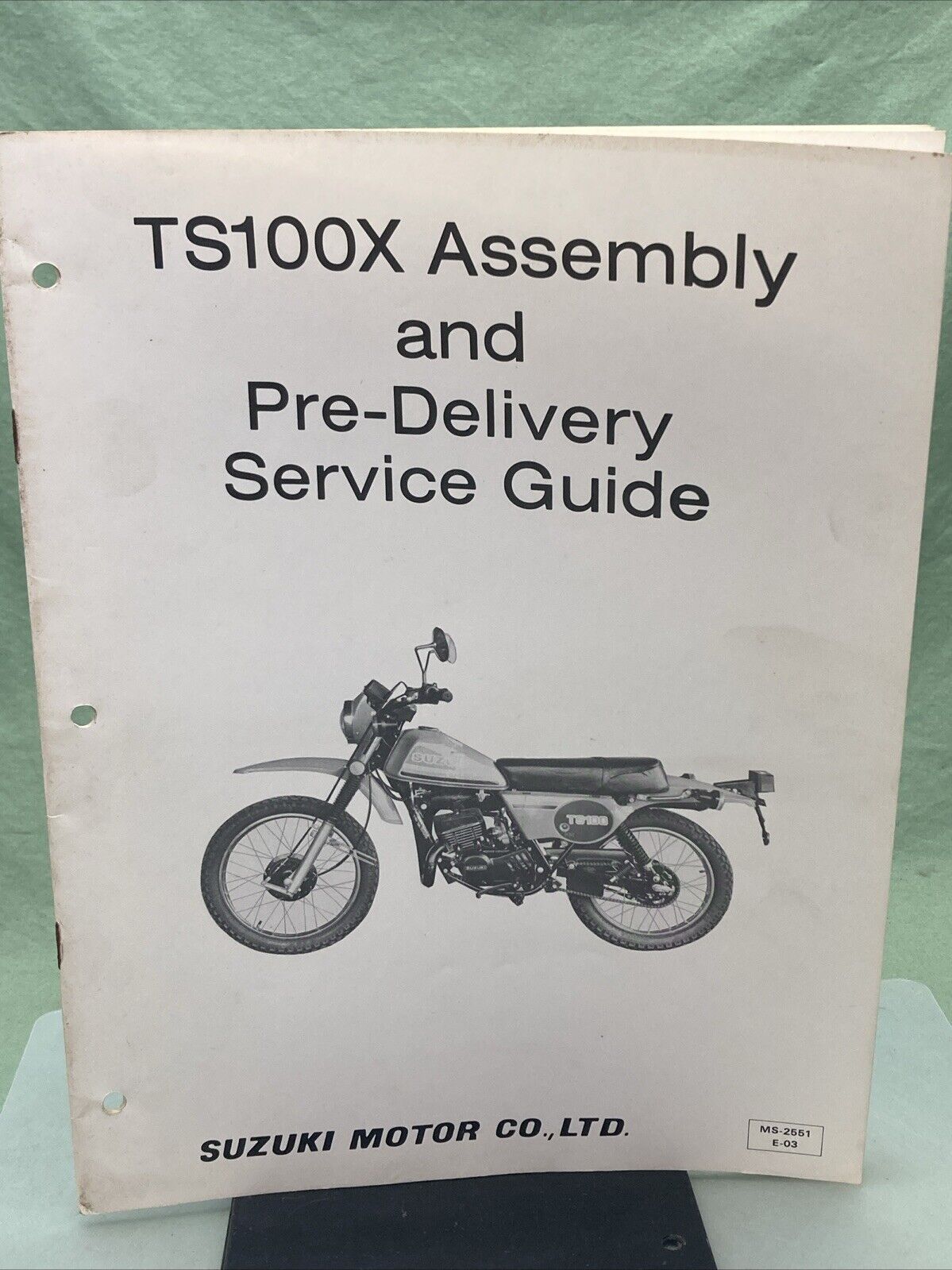 GENUINE SUZUKI MS-2551E-03 TS100X ASSEMBLY AND PRE-DELIVERY SERVICE GUIDE