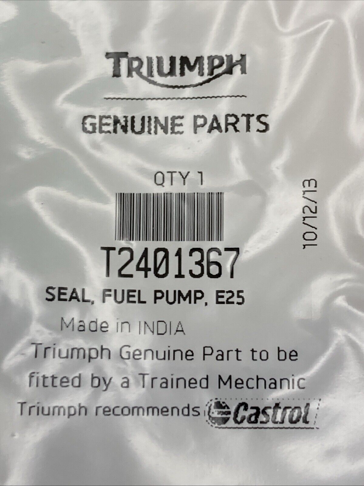 NEW GENUINE TRIUMPH T2401367 Seal, Fuel Pump, E25 Rocket III, Thunderbird 06-22
