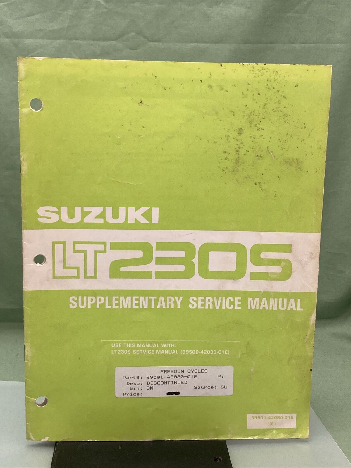 GENUINE SUZUKI 99501-42080-01E SUPPLEMENTARY SERVICE MANUAL LT230S