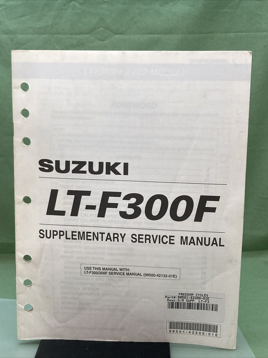 GENUINE SUZUKI 99501-42200-01E SUPPLEMENTARY SERVICE MANUAL LT-F300F