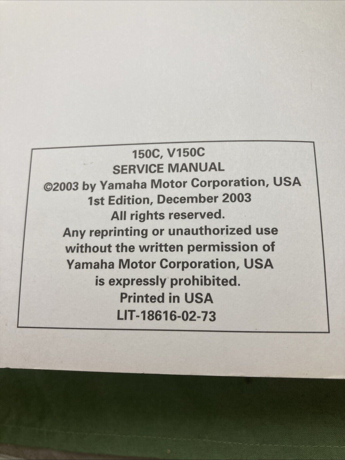 GENUINE YAMAHA LIT-18616-02-73 150C, V150C SERVICE MANUAL 2003