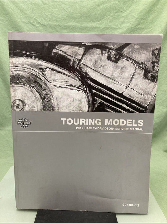 HARLEY DAVIDSON 99483-12 TOURING MODELS 2012 SERVICE MANUAL