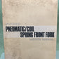 GENUINE SUZUKI SR-0010 PNEUMATIC/COIL SPRING FRONT FORK SERVICE MANUAL