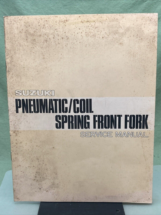 GENUINE SUZUKI SR-0010 PNEUMATIC/COIL SPRING FRONT FORK SERVICE MANUAL