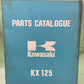 GENUINE KAWASAKI 99997-634 PARTS CATALOG KX 125