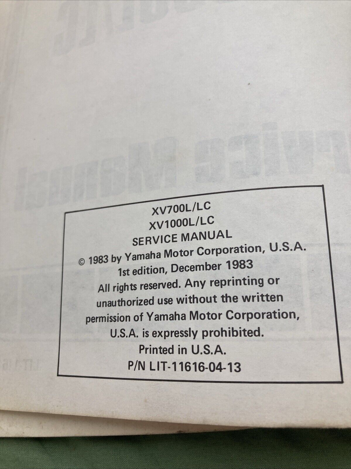 GENUINE YAMAHA LIT-11616-04-13 XV 1000-700 L/LC SERVICE MANUAL 1983