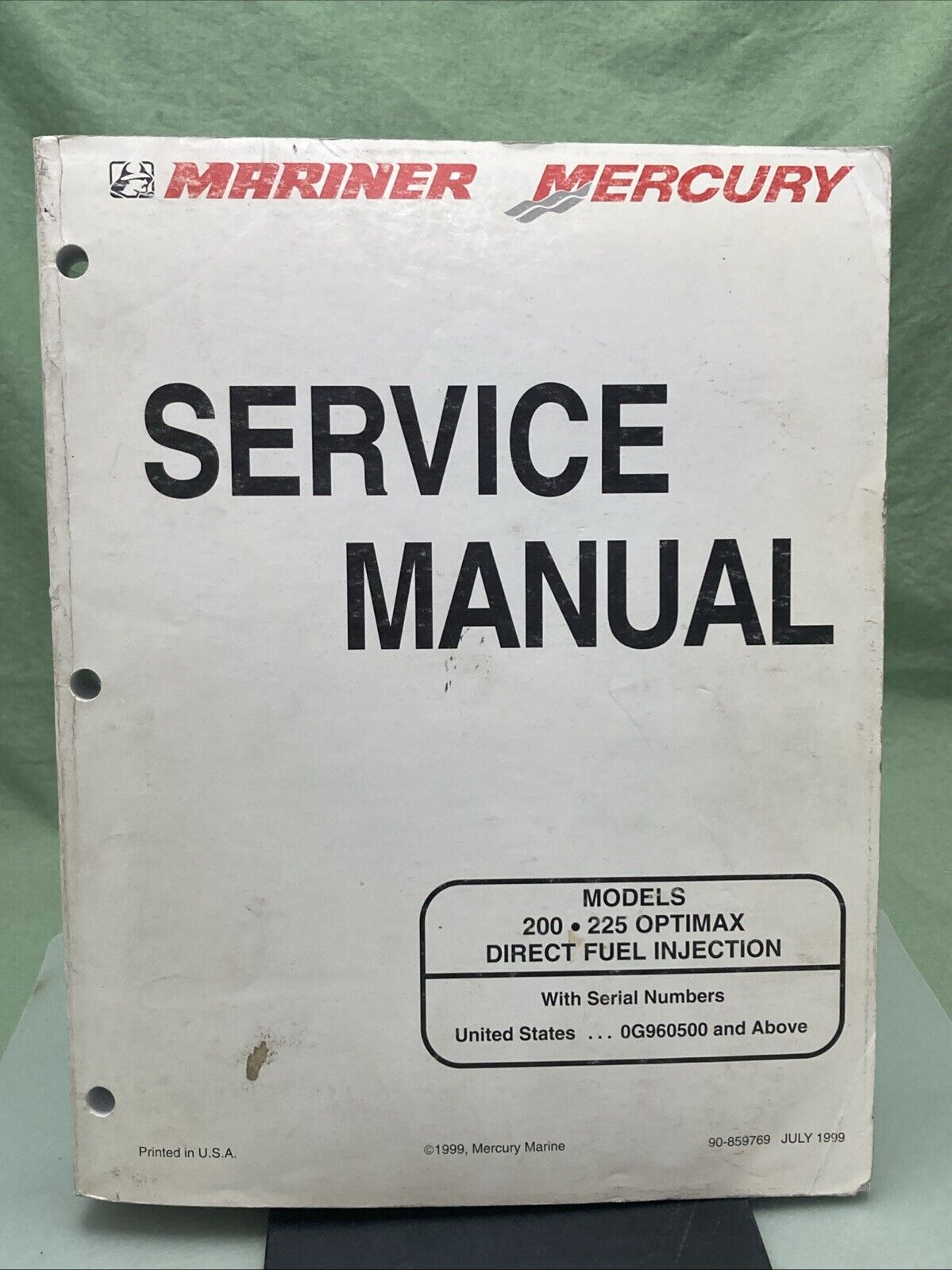 GENUINE MERCURY 90-859769 200, 250 OPTIMAX DIRECT FUEL INJECTION SERVICE MANUAL