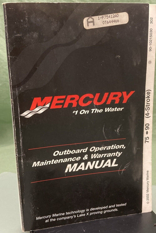 GENUINE MERCURY 90-10215030 OPERATION MAINTENANCE & WARRANTY MANUAL 2002