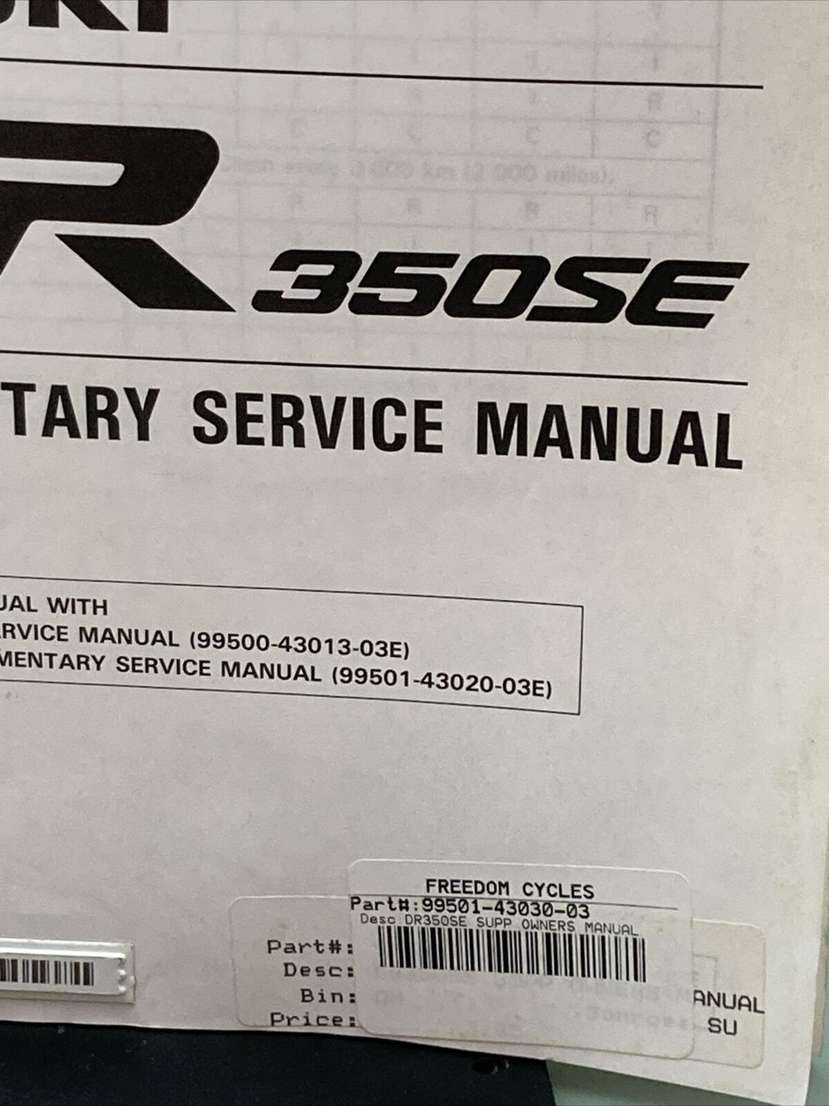 GENUINE SUZUKI 99501-43030-03 SUPPLEMENTARY SERVICE MANUAL 350SE