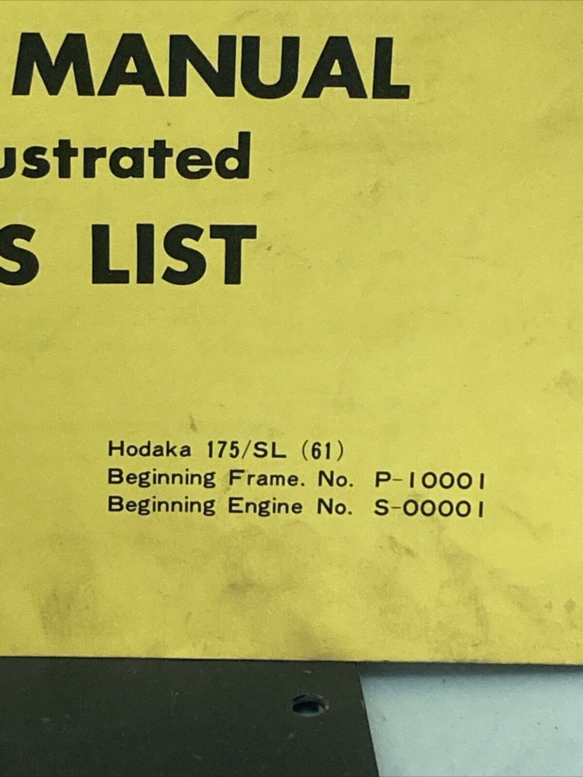 HODAKA 619510Z 175 SL OWNERS MANUAL AND ILLUSTRATED PARTS LIST