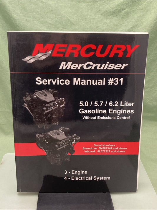 GENUINE MERCURY 90-864260200 5.0/5.7/6.2 LITER GAS ENGINES SERVICE MANUAL 31 '09