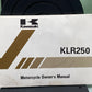 GENUINE KAWASAKI 99920-1613-01 KLR 250 OWNER'S MANUAL