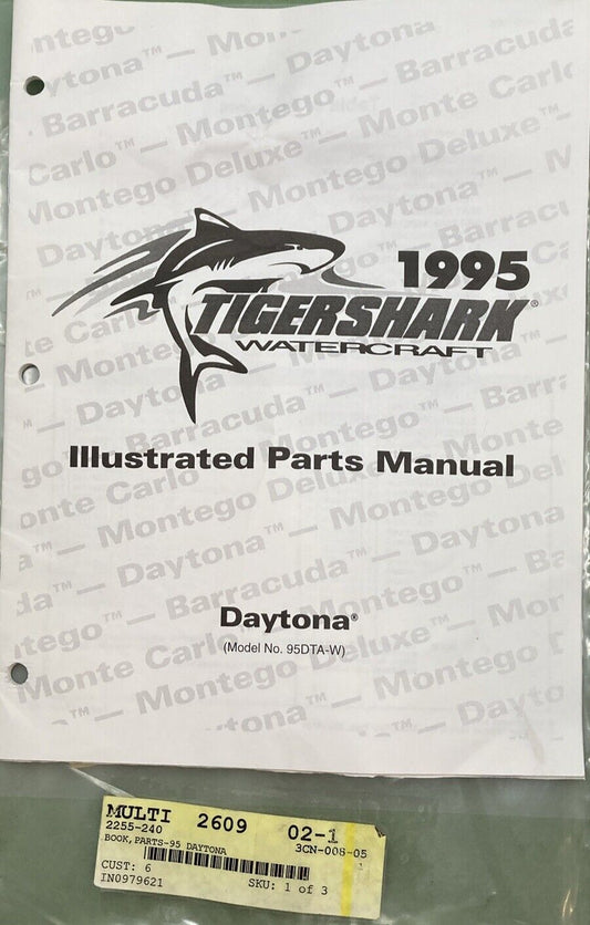 NEW GENUINE TIGERSHARK 2255-240 BOOK, PARTS-95 DAYTONA