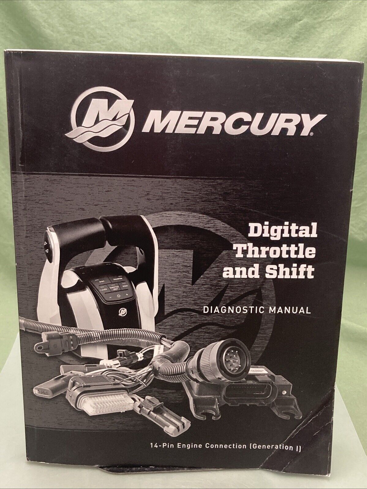 GENUINE MERCURY 90-8M0057654 DIGITAL THROTTLE AND SHIFT DIAGNOSTIC MANUAL