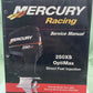 GENUINE MERCURY 90-843128 250XS OPTIMAX DIRECT FUEL INJECTION SERVICE MANUAL '03