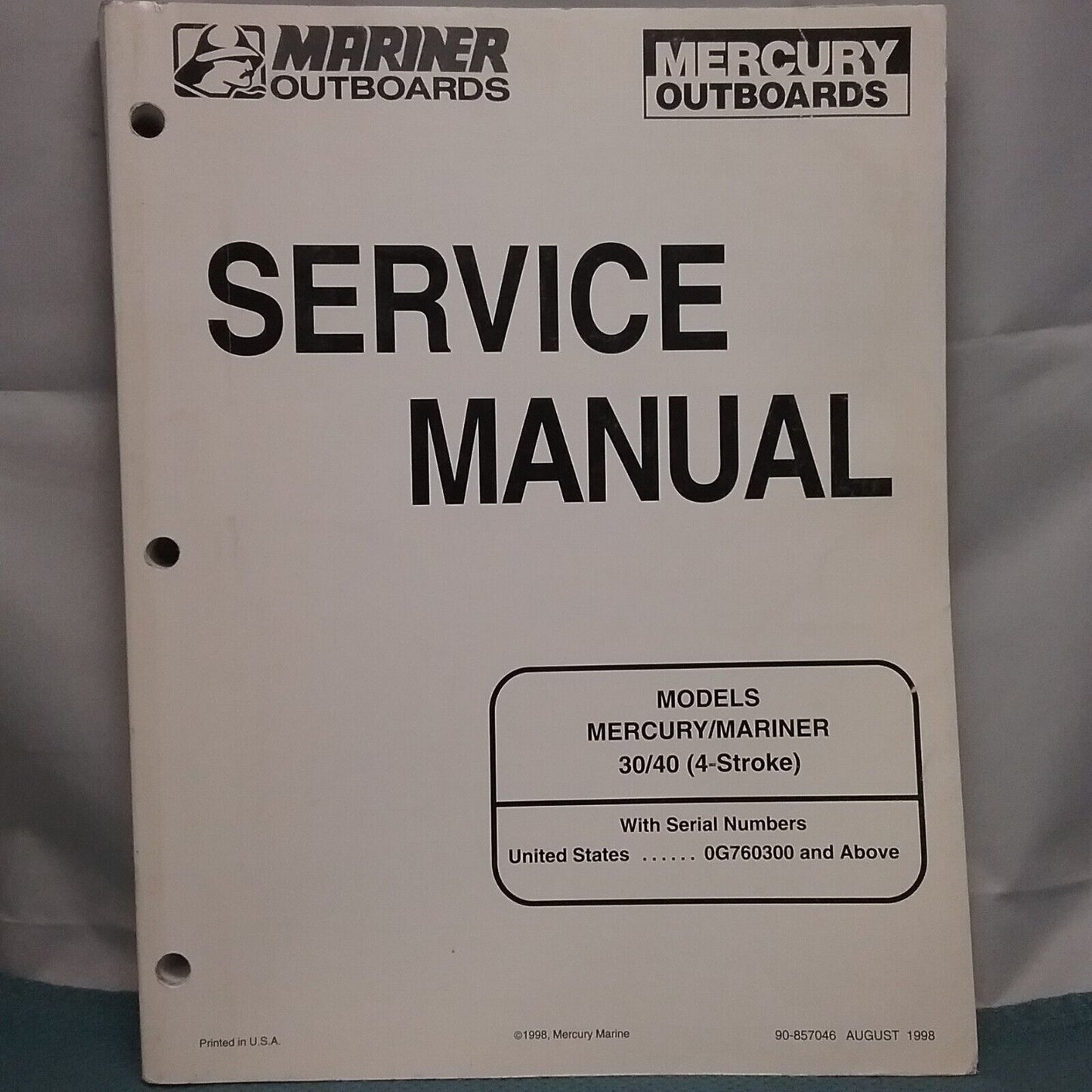 MERCURY/MARINER 90-857046 SERVICE MANUAL MODELS 30/40 4-STROKE