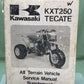 GENUINE KAWASAKI 99924-1068-51 KXT 250 TECATE SERVICE MANUAL