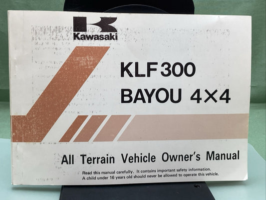 GENUINE KAWASAKI 99920-1502-01 KLF 300 BAYOU 4X4 ALL TERRAIN VEH OWNER'S MANUAL