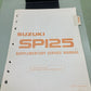 GENUINE SUZUKI 99501-41000-03E SP125 SUPPLEMENTARY SERVICE MANUAL 1982