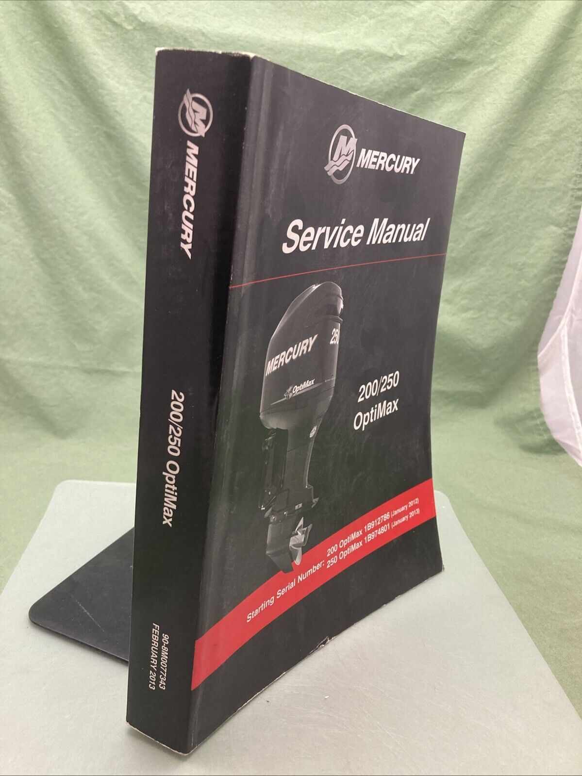 GENUINE MERCURY 90-8M0077343 OPTIMAX 200/250 SERVICE MANUAL 2013