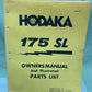 HODAKA 619510Z 175 SL OWNERS MANUAL AND ILLUSTRATED PARTS LIST