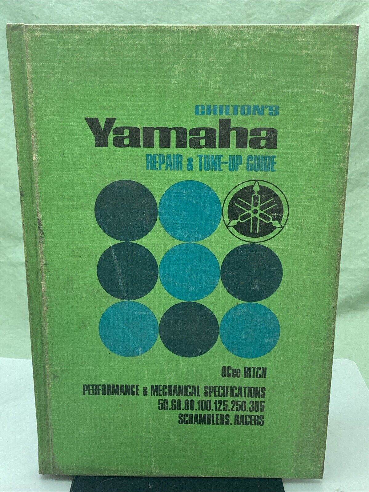 CHILITON'S YAMAHA 0801951550 REPAIR AND TUNE-UP GUIDE, OCEE RITCH