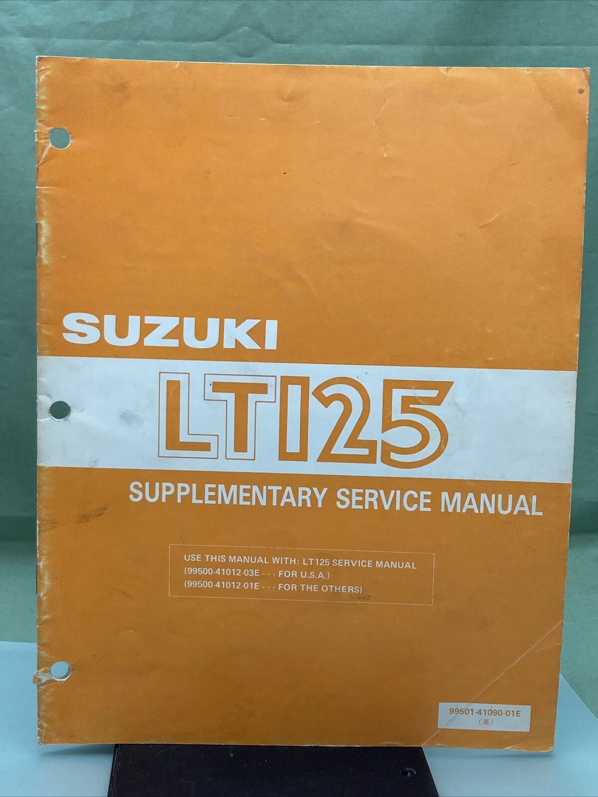 GENUINE SUZUKI 99501-41090-01E SUPPLEMENTARY SERVICE MANUAL LT125