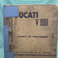 GENUINE DUCATI 250/350/450 SPARE PARTS CATALOG PARTI DI RICAMBIO