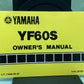 GENUINE YAMAHA LIT-11626-04-87 YF60S OWNER'S MANUAL 1HN-28199-10