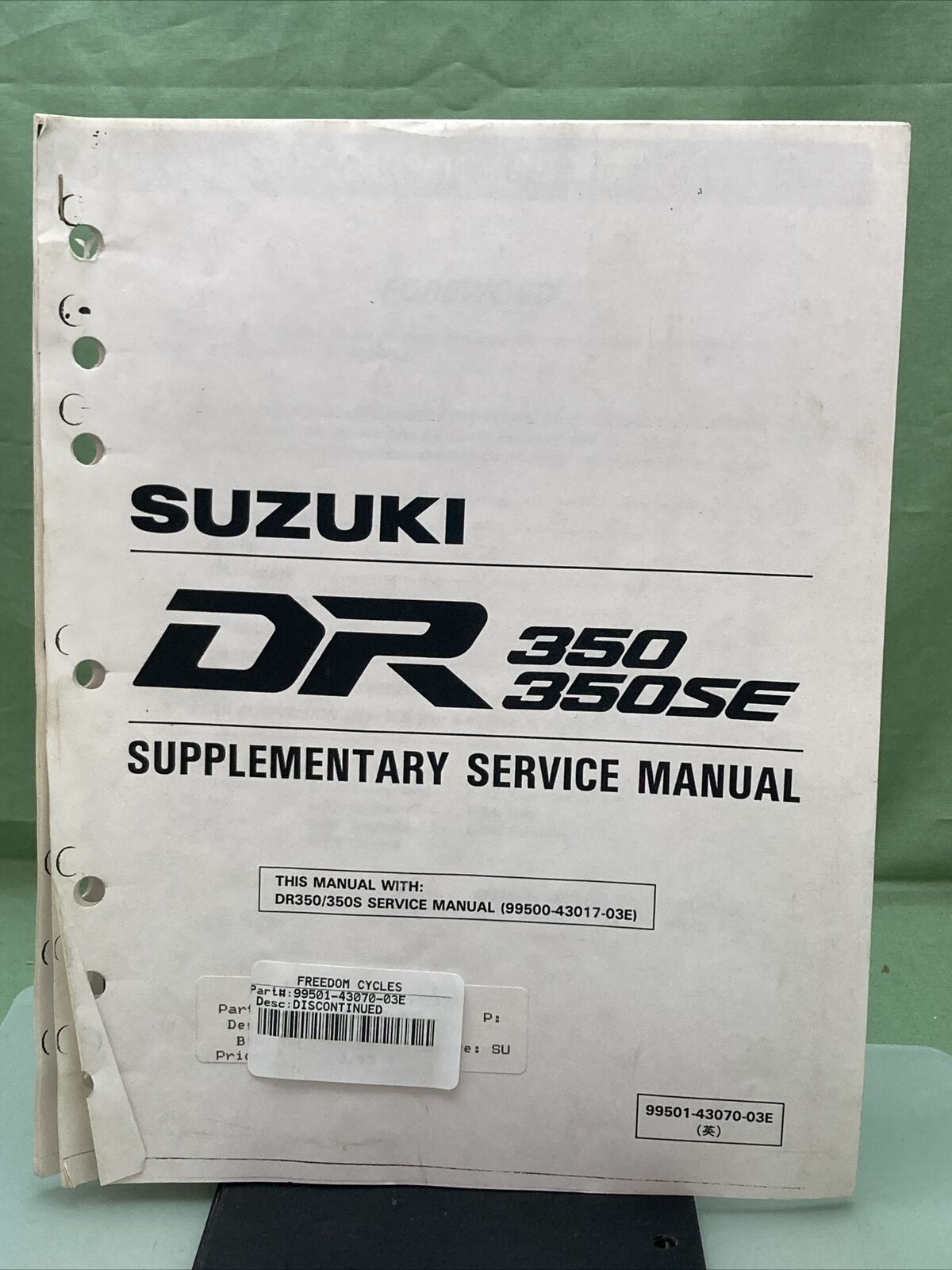 GENUINE SUZUKI 99501-43070-03E SUPPLEMENTARY SERVICE MANUAL DR350/DR350SE