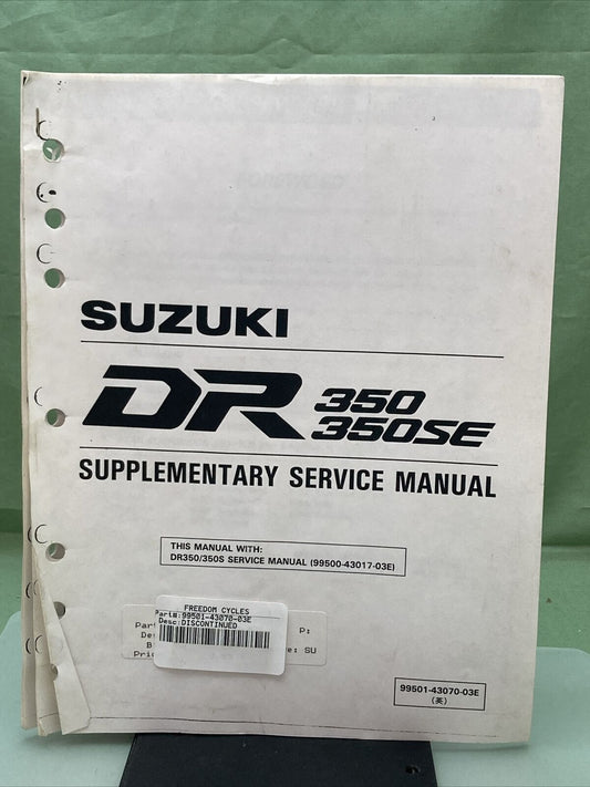 GENUINE SUZUKI 99501-43070-03E SUPPLEMENTARY SERVICE MANUAL DR350/DR350SE