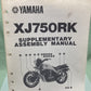 YAMAHA LIT-11666-03-40 XJ750RK SUPPLELMENTARY ASSEMBLY MANUAL 5G2-28107-11