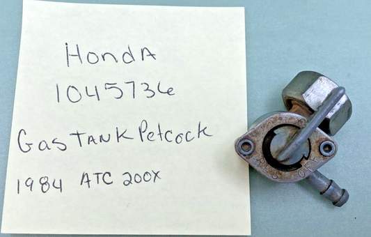 REPLACES HONDA 1045736 GAS TANK PETCOCK, 1984 ATC200X